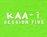 KAA1 Session 5